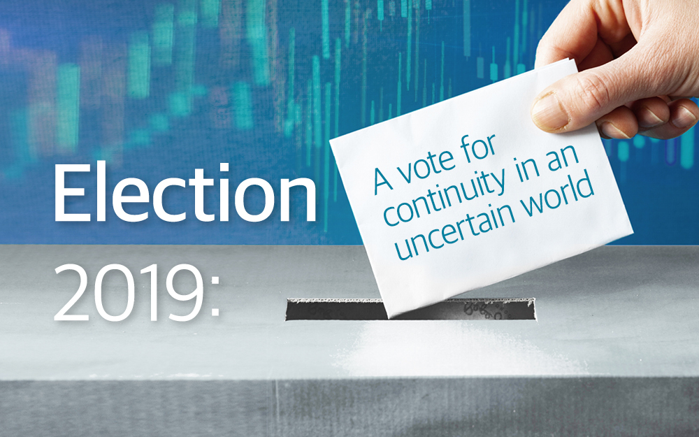 Election 2019: A vote for continuity in an uncertain world